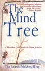 The Mind Tree: A Miraculous Child Breaks the Silence of Autism By Tito Rajarshi Mukhopadhyay Cover Image