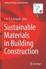 Sustainable Materials in Building Construction (Building Pathology and Rehabilitation #11) By J. M. P. Q. Delgado (Editor) Cover Image
