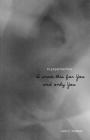 I Wrote This for You and Only You By Iain S. Thomas Cover Image