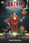 Shazam! Thundercrack By Yehudi Mercado, Yehudi Mercado (Illustrator) Cover Image