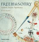 Freemasonry: Symbols, Secrets, Significance By W. Kirk MacNulty Cover Image
