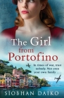 The Girl from Portofino By Siobhan Daiko Cover Image