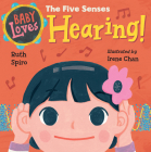 Baby Loves the Five Senses: Hearing! (Baby Loves Science) Cover Image