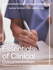 The Essentials of Clinical Documentation: Preparing Students for Clinical Success Cover Image