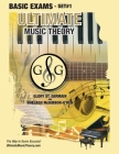Basic Music Theory Exams Set #1 - Ultimate Music Theory Exam Series: Preparatory, Basic, Intermediate & Advanced Exams Set #1 & Set #2 - Four Exams in By Glory St Germain, Shelagh McKibbon-U'Ren Cover Image