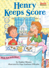 Henry Keeps Score (Math Matters) By Daphne Skinner, Page Eastburn O'Rourke (Illustrator) Cover Image