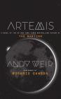 Artemis By Andy Weir, Brilliance Audio, Rosario Dawson Cover Image