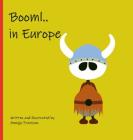 Booml.. in Europe By Angie Franssen, Angie Franssen (Illustrator) Cover Image