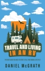 RV Lifestyle: The only Guide you Need To Start a Full-Time Nomad Lifestyle Tips and Tricks for Travelling, Camping and Boondocking l Cover Image