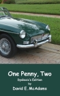 One Penny, Two: Two: How one penny became $41,943.04 in just 23 days Cover Image