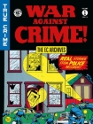 The EC Archives: War Against Crime Volume 1 By Lee Ames, Johnny Craig, Various, Johnny Craig (Illustrator), Various (Illustrator) Cover Image
