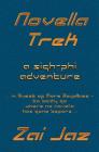 Novella Trek By Zai Jaz Cover Image