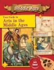 Your Guide to the Arts in the Middle Ages By Cynthia O'Brien Cover Image