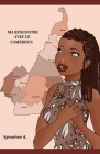 Ma rencontre avec le Cameroun By Ngendeme K Cover Image