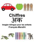 Français-Marathi Chiffres Imagier bilingue pour les enfants Cover Image
