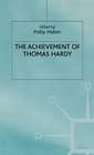 Achievement of Thomas Hardy By Phillip Mallett (Editor) Cover Image