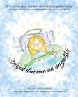Aquí duerme un angelito.: ¡El cuento que te hará dormir tranquilamente! By Ana Lilia Cordero Pardave Cover Image