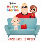Disney My First Stories: Jack-Jack Is Upset By Pi Kids, Jerrod Maruyama (Illustrator) Cover Image