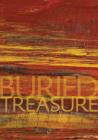 Buried Treasure: The Gillespie Collection of Petrified Wood By Ernest Beck, George E. Harlow, John Gillepsie (Preface by) Cover Image