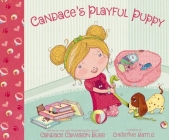 Candace's Playful Puppy By Candace Cameron Bure, Christine Battuz (Illustrator) Cover Image
