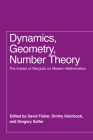 Dynamics, Geometry, Number Theory: The Impact of Margulis on Modern Mathematics By David Fisher (Editor), Dmitry Kleinbock (Editor), Gregory Soifer (Editor) Cover Image