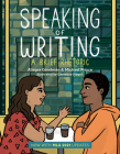 Speaking of Writing: A Brief Rhetoric - With MLA 2021 Update By Allegra Goodman, Michael Prince, Emmeline Pidgen (Illustrator) Cover Image