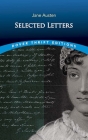 Selected Letters By Jane Austen, John Grafton (Editor) Cover Image