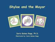 Shyloe and the Mayor Cover Image