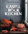 Castle Rock Kitchen: Wicked Good Recipes from the World of Stephen King [A Cookbook] Cover Image