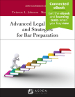 Advanced Legal Analysis and Strategies for Bar Preparation: [Connected Ebook] (Aspen Coursebook) By Twinette L. Johnson, Marcia A. Goldsmith Cover Image