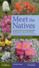 Meet the Natives: A Field Guide to Rocky Mountain Wildflowers, Trees, and Shrubs By Walter M. Pesman, Dan Johnson Cover Image
