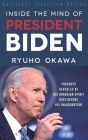 Inside the Mind of President Biden By Ryuho Okawa Cover Image