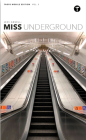 Jess Angell: Miss Underground By Jess Angell, Dan Rubin (Introduction by) Cover Image