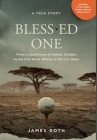 Bless.ed One: From a shantytown in Kabwé, Zambia, to the first Black African in the U.S. Open By James Roth Cover Image