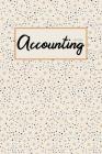Accounting Ledger: Simple Ledger Cash Book, Accounting Ledger for Small Business, Ledger Notebook, Expense Record Book By Keri R. Noel Cover Image
