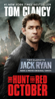The Hunt for Red October (Movie Tie-In) (A Jack Ryan Novel #1) By Tom Clancy Cover Image
