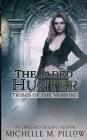 The Jaded Hunter By Michelle M. Pillow Cover Image