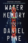 Water Memory: A Thriller Cover Image