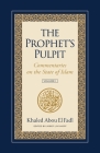 The Prophet's Pulpit: Commentaries on the State of Islam Cover Image