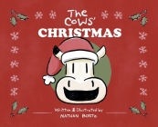 The Cows' Christmas By Nathan Andrew Bortz Cover Image