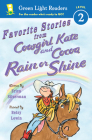 Favorite Stories from Cowgirl Kate and Cocoa: Rain or Shine By Erica Silverman, Betsy Lewin (Illustrator) Cover Image