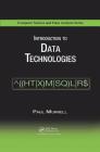 Introduction to Data Technologies (Chapman & Hall/CRC Computer Science & Data Analysis) Cover Image