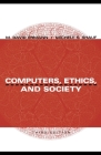 Computers, Ethics, and Society Cover Image