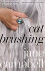 Cat Brushing By Jane Campbell Cover Image