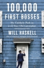 100,000 First Bosses: My Unlikely Path as a 22-Year-Old Lawmaker Cover Image