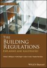 The Building Regulations: Explained and Illustrated Cover Image