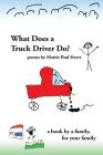 What Does A Truck Driver Do? Cover Image