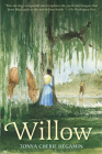 Willow By Tonya Cherie Hegamin Cover Image