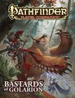 Pathfinder Player Companion: Bastards of Golarion By Judy Bauer, Ryan Macklin, David N. Ross Cover Image