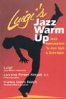 Luigi's Jazz Warm Up: An Introduction to Jazz Style & Technique Cover Image